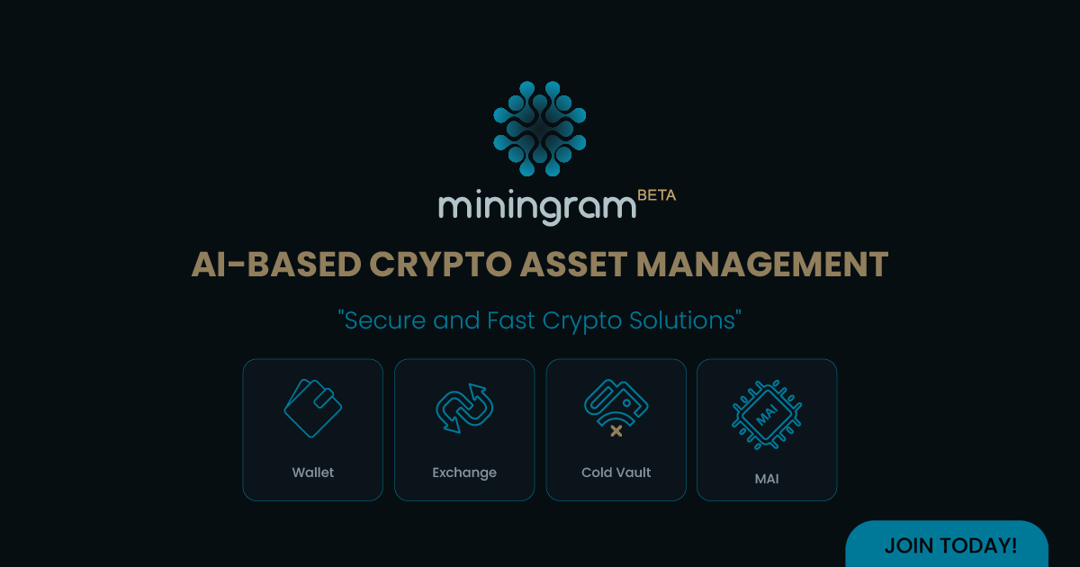 Miningram | AI based crypto asset management